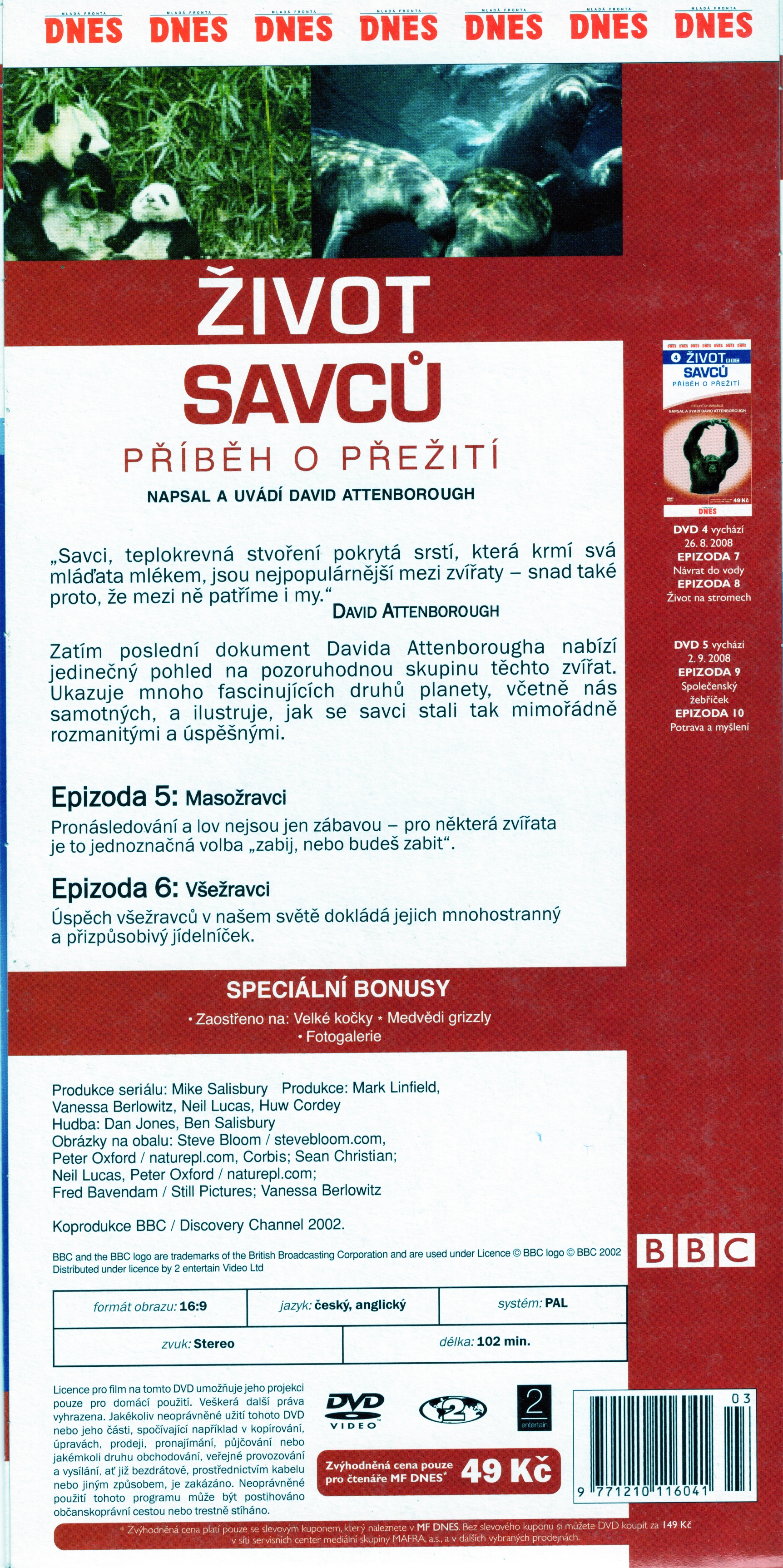 Život SAVCŮ 3, Příběh o přežití