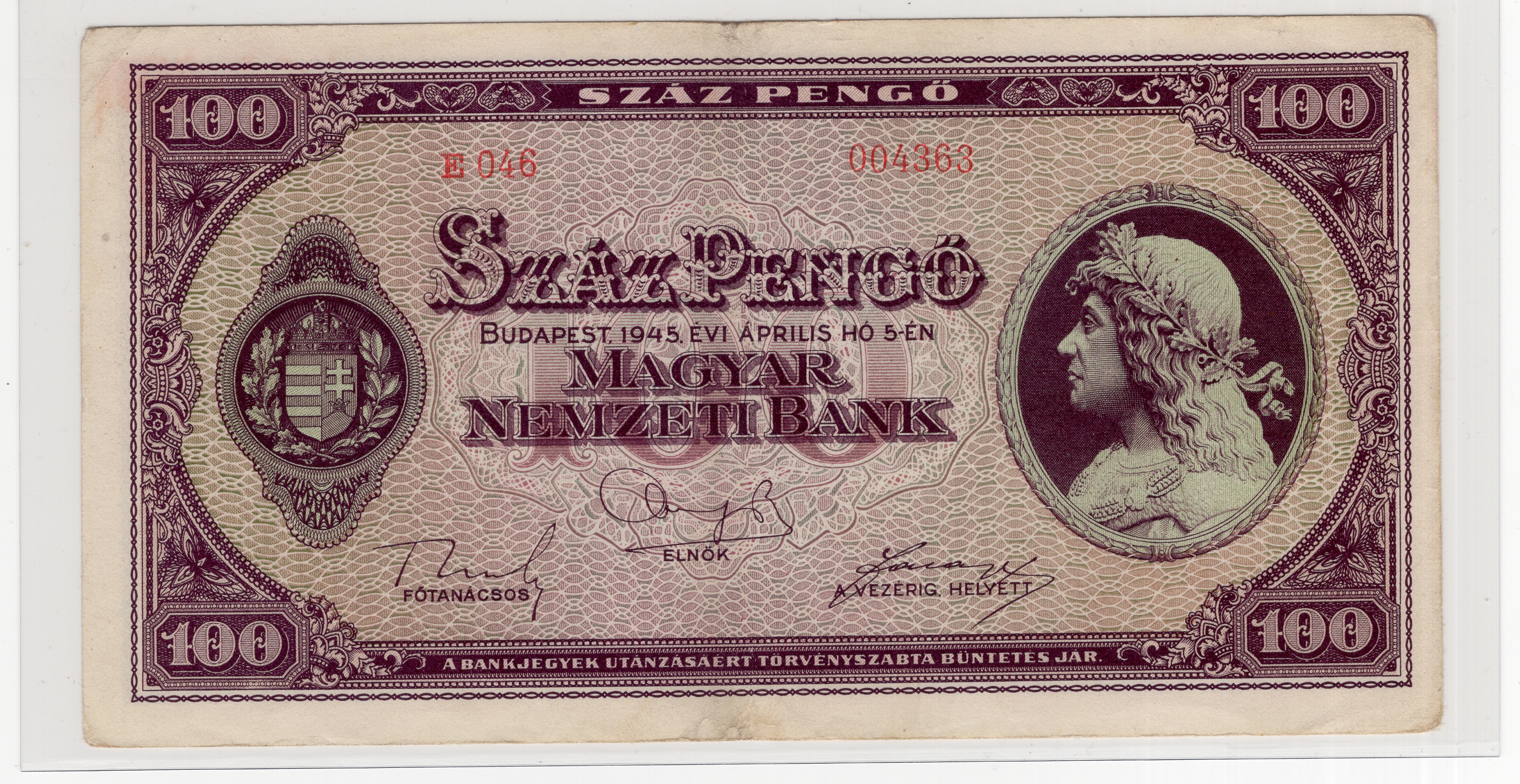 100 pengő 1945, E046 004363 BÜNTETÉS