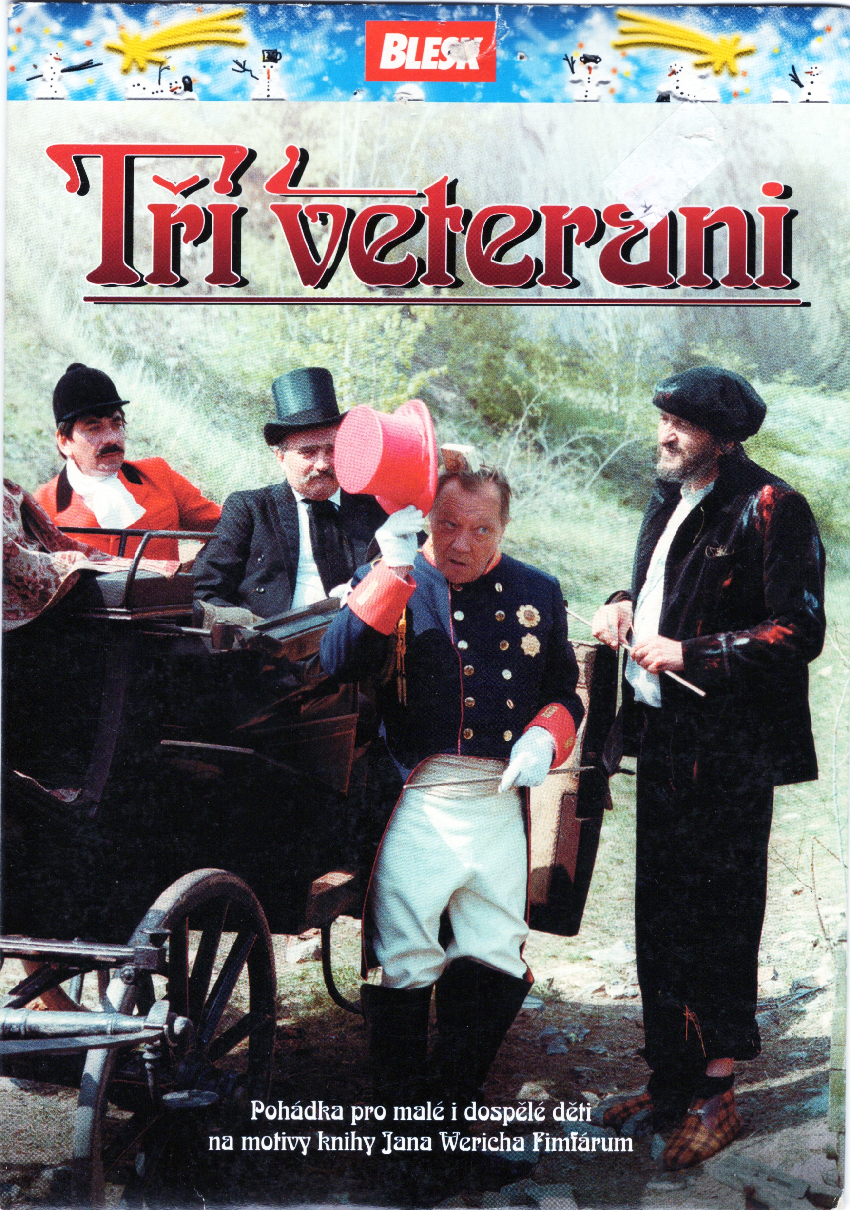 DVD Film - Tři veteráni Pohádka pro malé i dospělé děti :-)