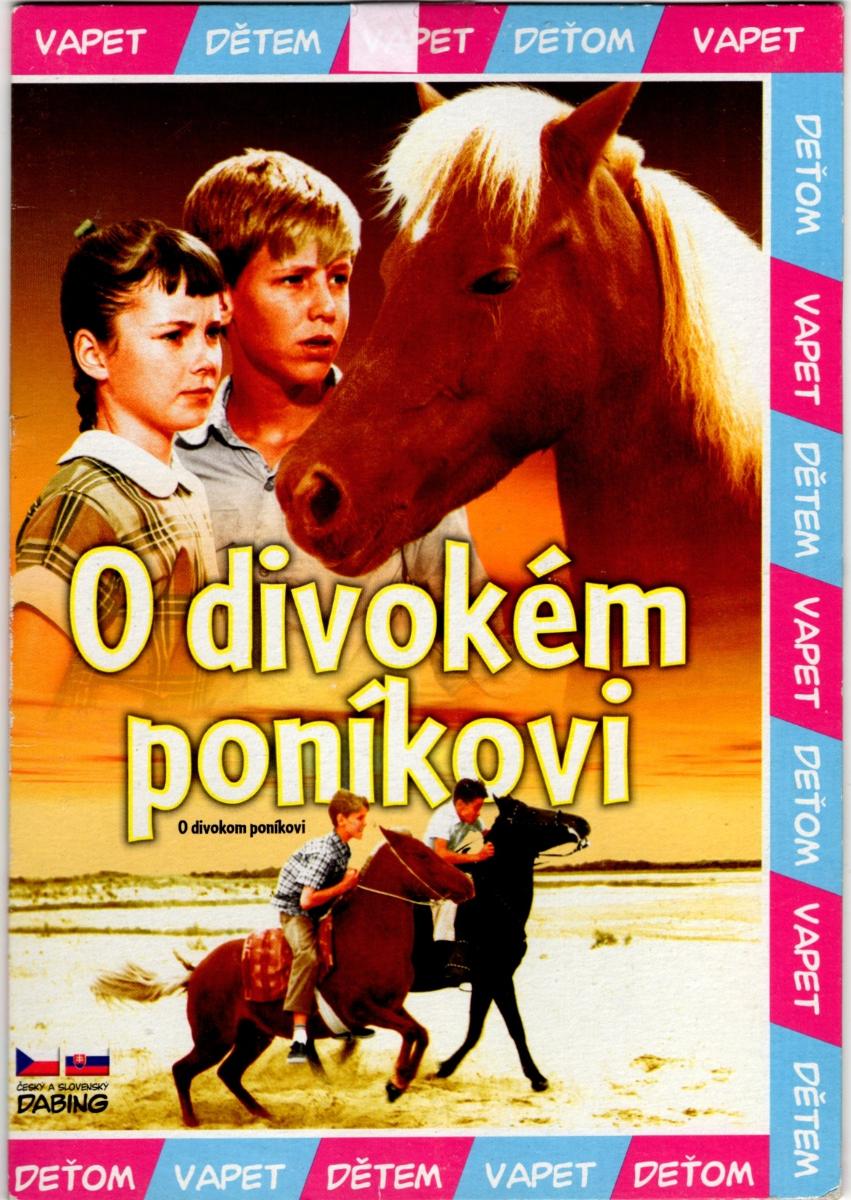 DVD O divokém poníkovi