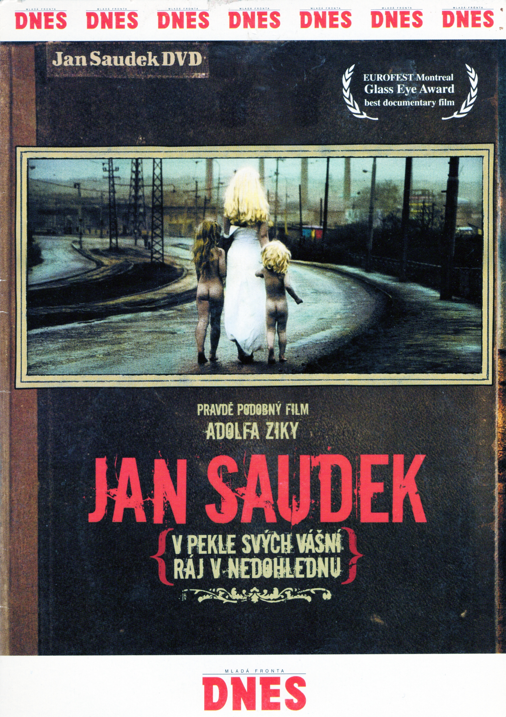 DVD Jan Saudek - V pekle svých vášní Ráj v nedohlednu