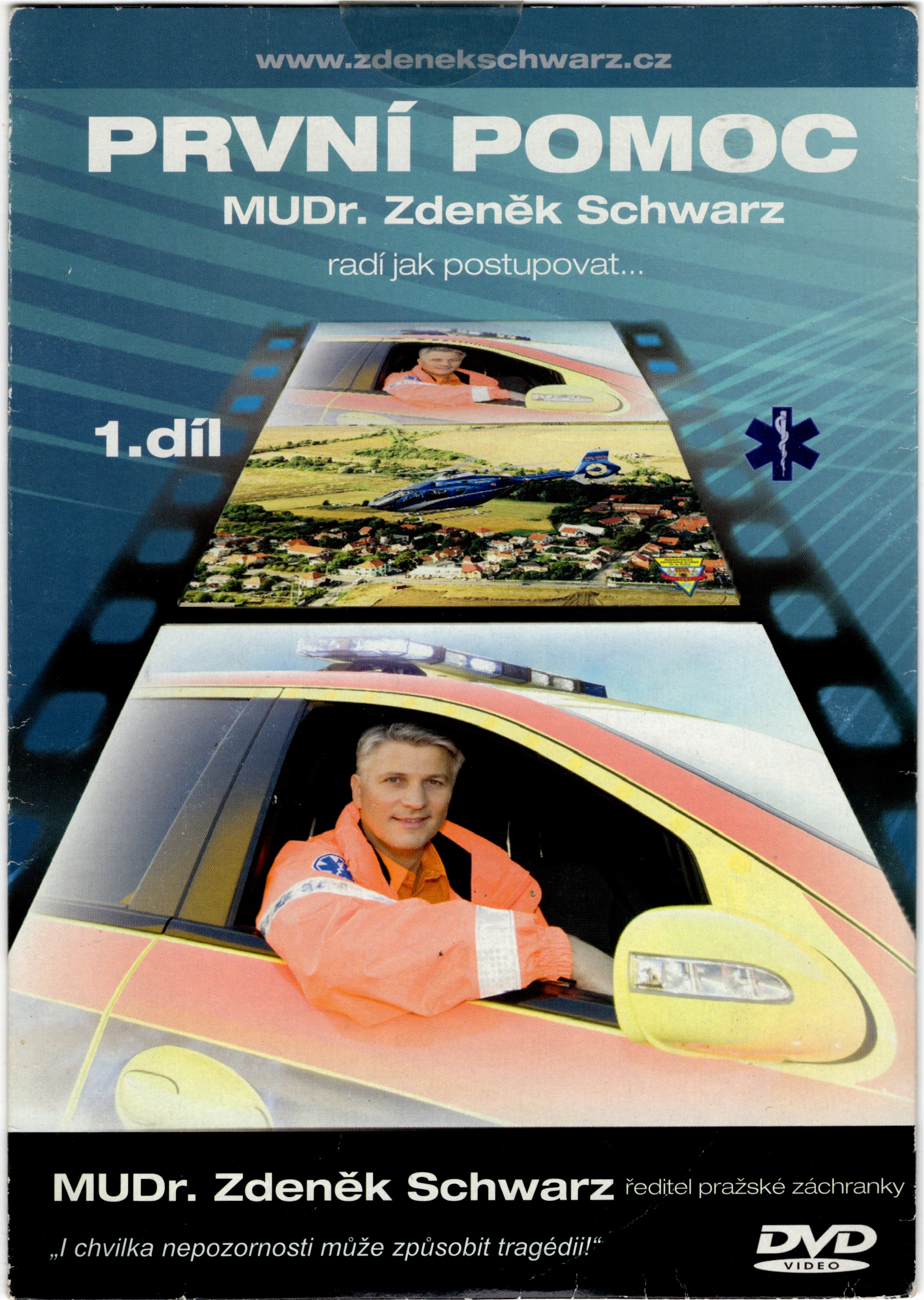 DVD První pomoc MUDr. Zdeněk Schwarz 1.díl