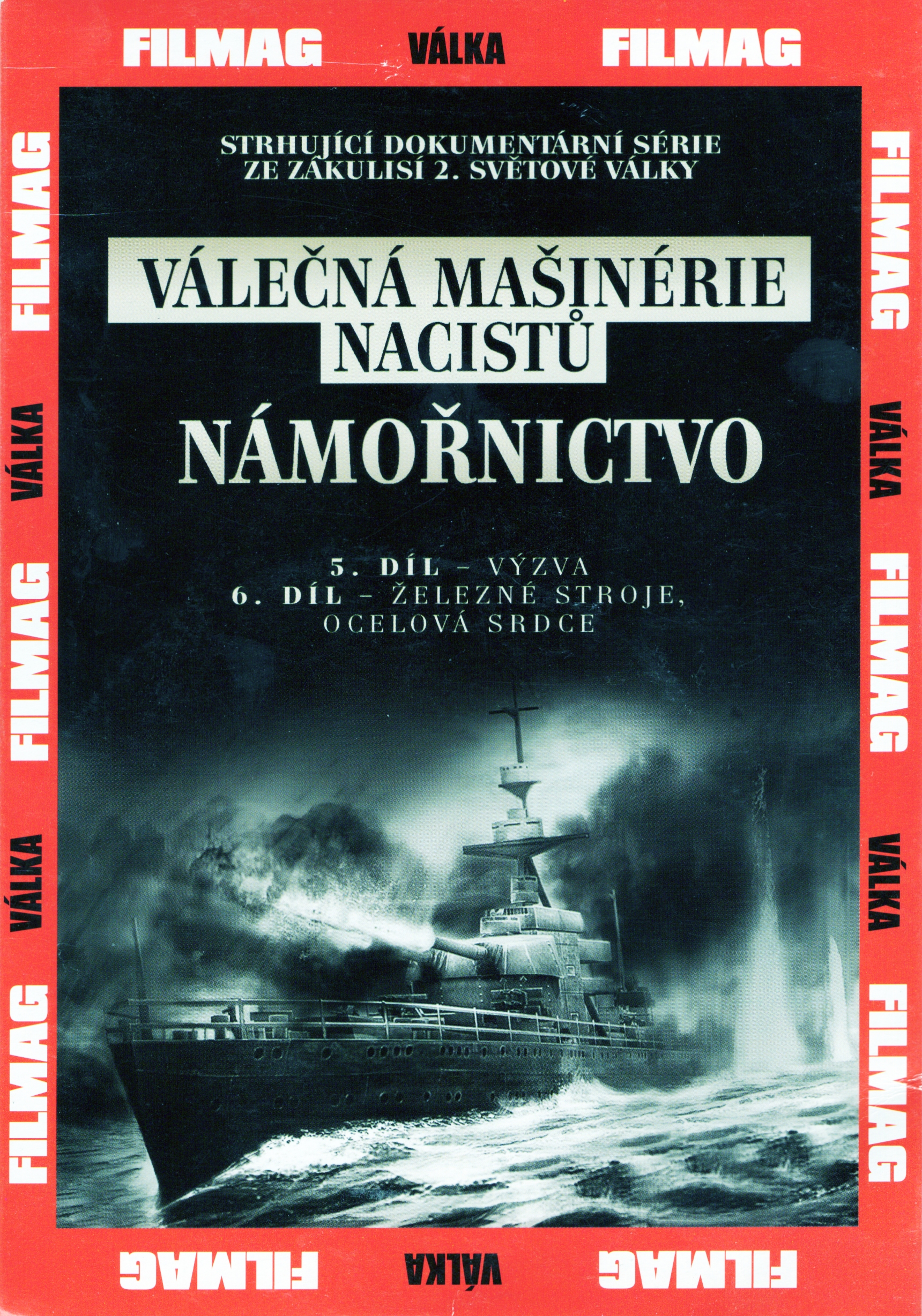 DVD Válečná mašinérie NACISTŮ - NÁMOŘNICTVO