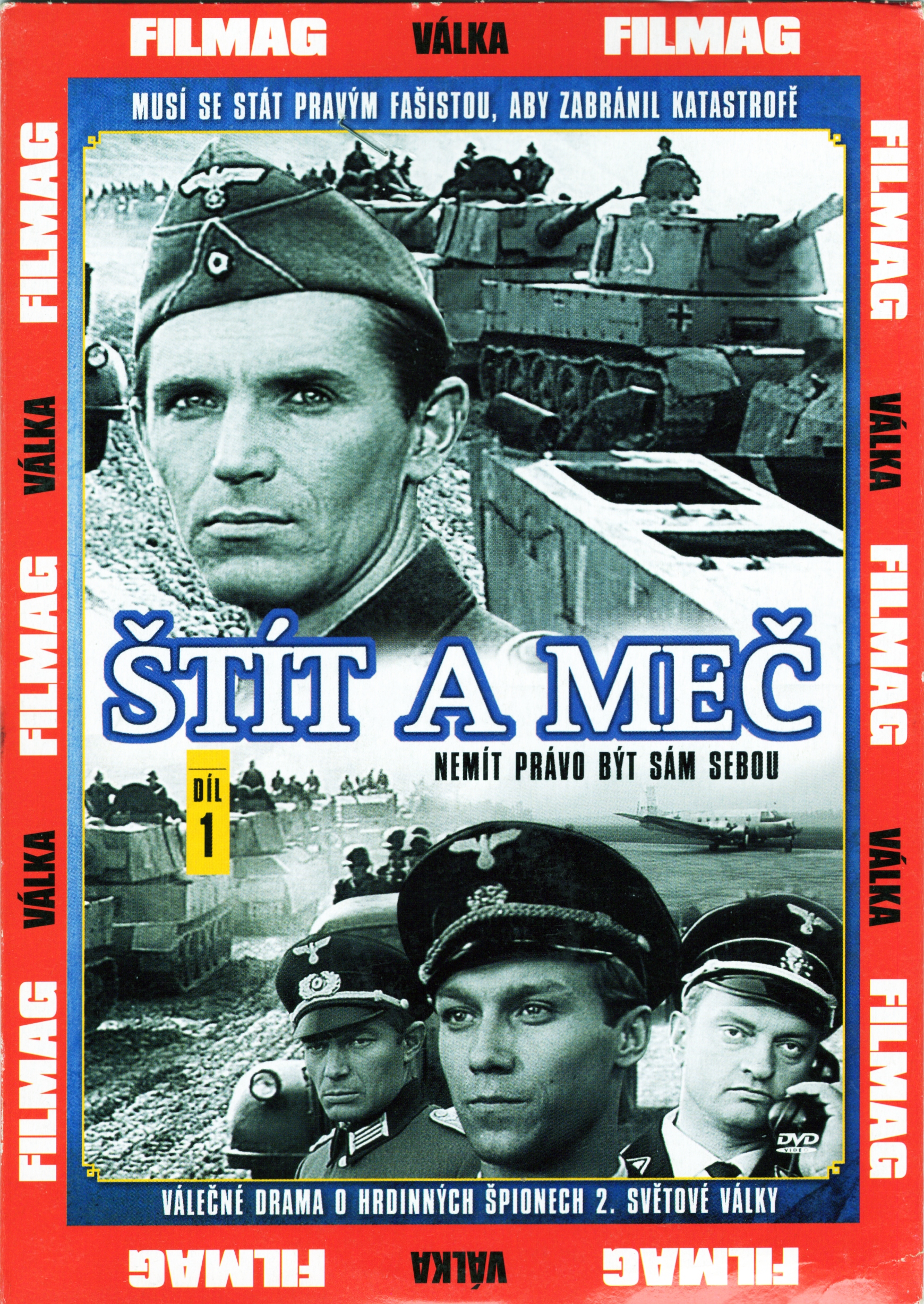 DVD ŠTÍT A MEČ - Nemít právo být sám sebou DÍL: 1