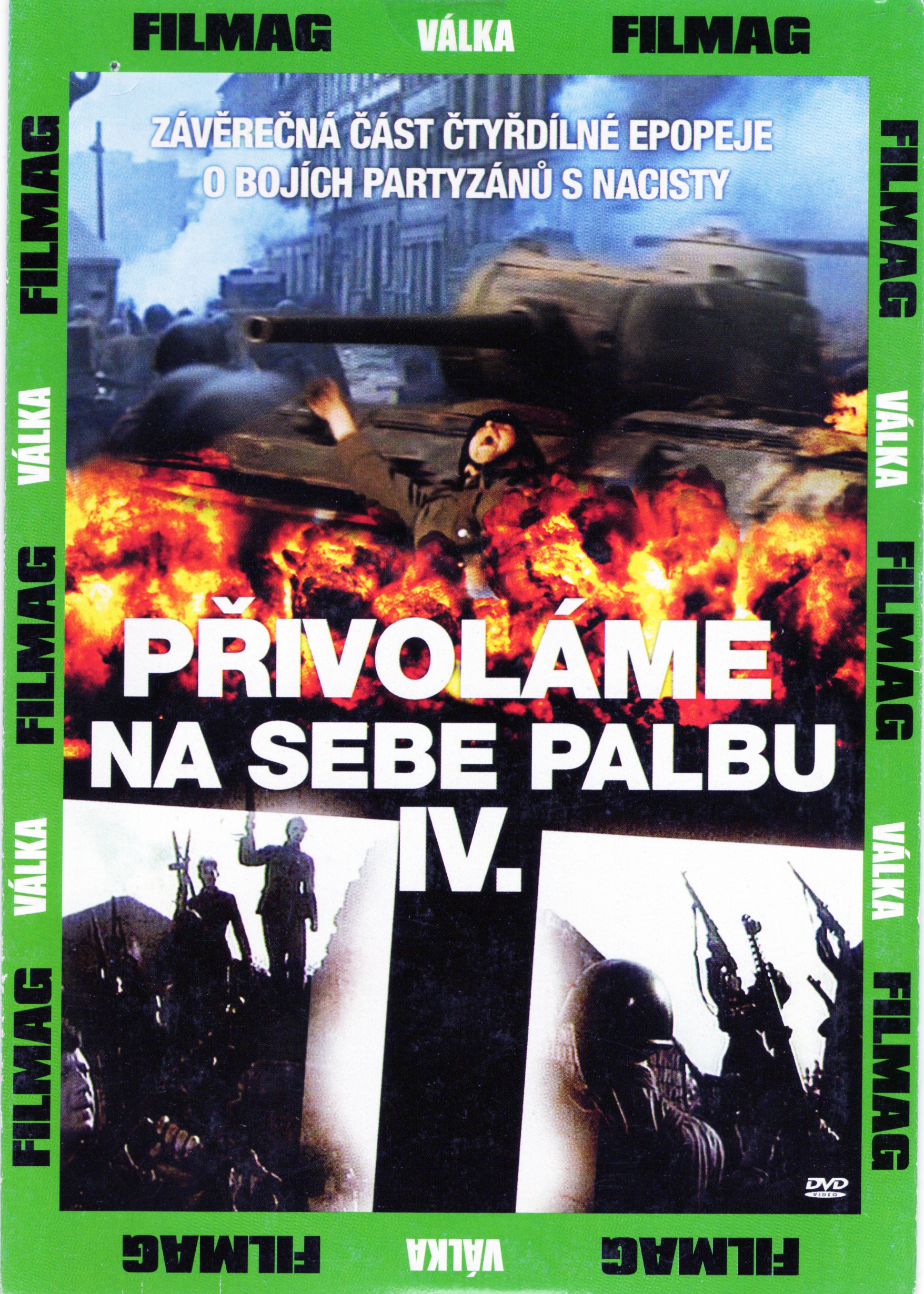 DVD Přivoláme na sebe palbu 4. DÍL