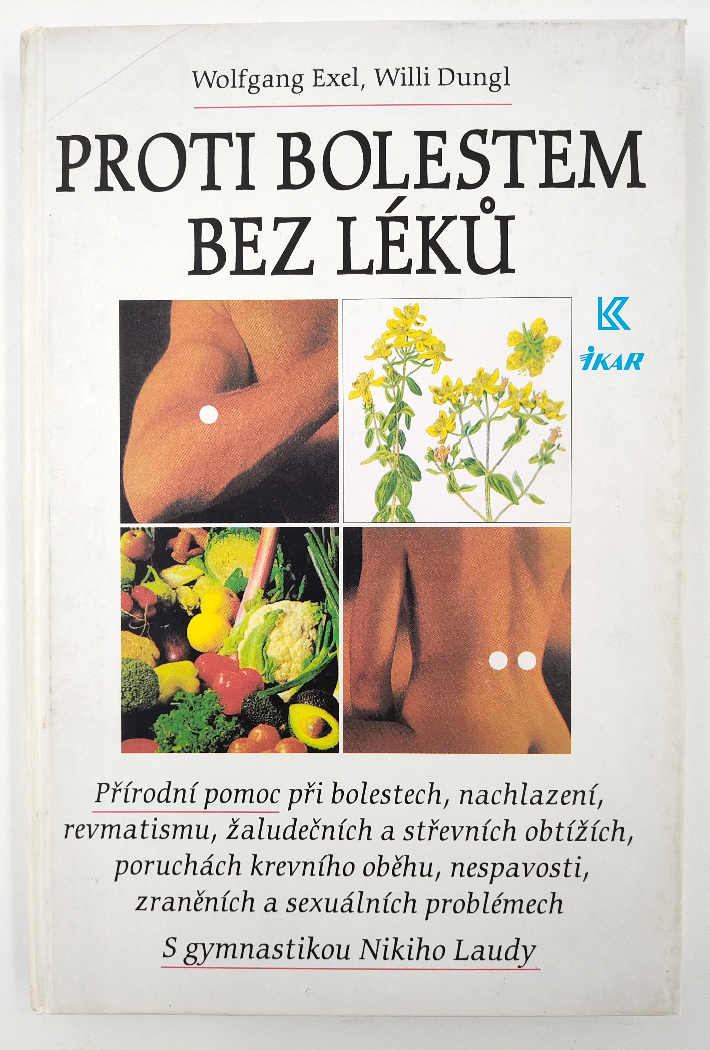 Kniha Proti bolestem bez LÉKŮ